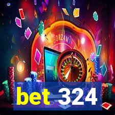 bet 324